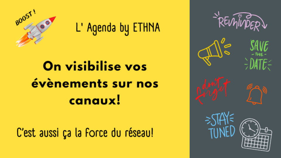 BOOST ETHNA&nbsp;: visibiliser vos évènements&nbsp;!