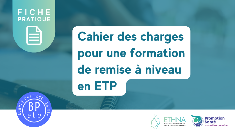 Bonnes pratiques en ETP&nbsp;: Cahier des charges pour une formation de remise à niveau en ETP