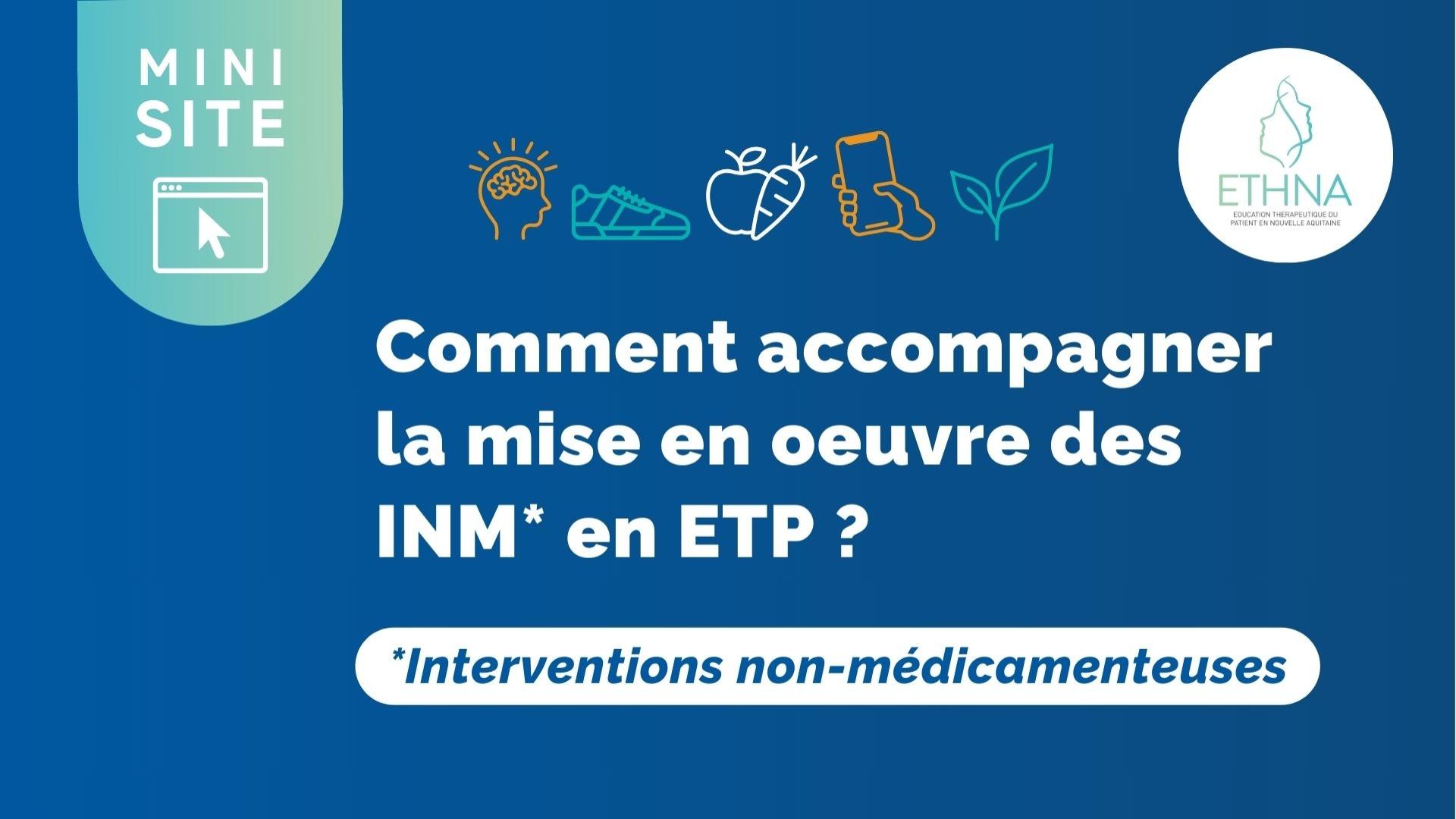 Comment accompagner la mise en oeuvre des INM en ETP&nbsp;? Consultez le mini-site&nbsp;!